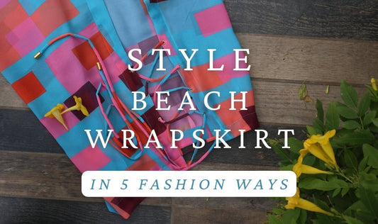 How to style a Beach Wrap-Around Skirt in 5 Fashion-Forward Ways! - AOBA